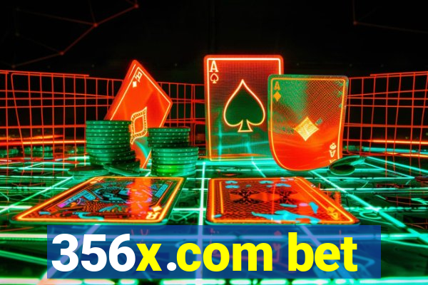 356x.com bet